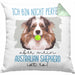 Australian Shepherd Besitzer Kissen mit Füllung 40x40 Geschenk Lustiger Spruch Geschenkidee Besitzerin Ich Bin Nicht toll Aber Mein Australian Shepherd Ist Es (Grau) Grün Trendation