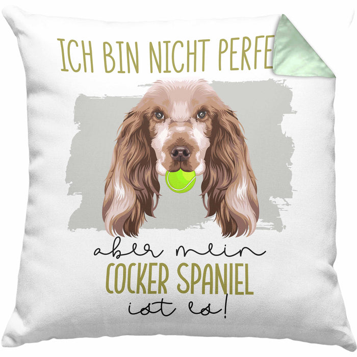 Cocker Spaniel Besitzer Kissen mit Füllung 40x40 Geschenk Lustiger Spruch Geschenkidee Besitzerin Ich Bin Nicht toll Aber Mein Cocker Spaniel Ist Es (Grau) Grün Trendation