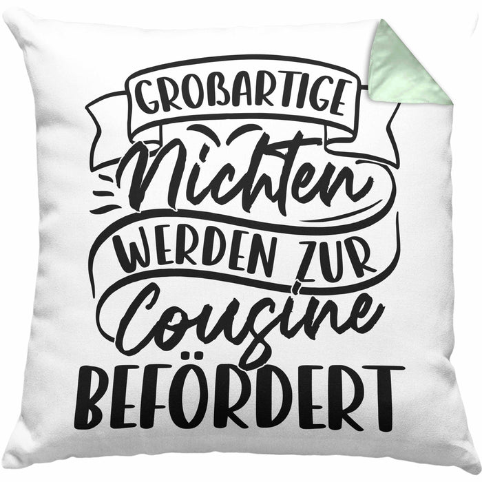 Cousine Kissen mit Füllung 40x40 Geschenk Großartige Nichten Werden Zur Cousine Befördert (Grau) Grün Trendation