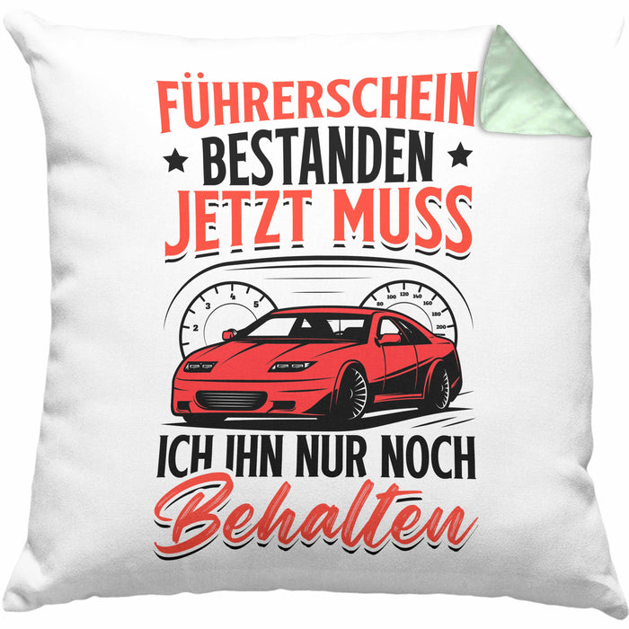 Führerschein Bestanden Kissen mit Füllung 40x40 Geschenk Bestandende Führerscheinprüfung Geschenkidee Jetzt Muss Ich Ihn Nur Noch Behalten (Grau) Grün Trendation