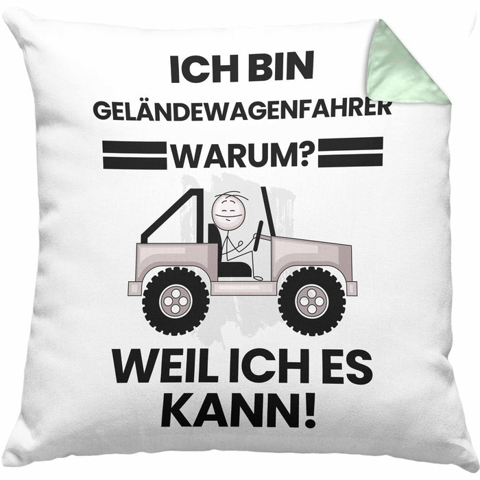 Geländewagenfahrer Geschenk Kissen mit Füllung 40x40 Lustiger Spruch Ich Bin Geländewagenfahrer Warum Weil Ich Es Kann Geschenkidee Bester Geländewagenfahrer Geburtstag (Grau) Grün Trendation