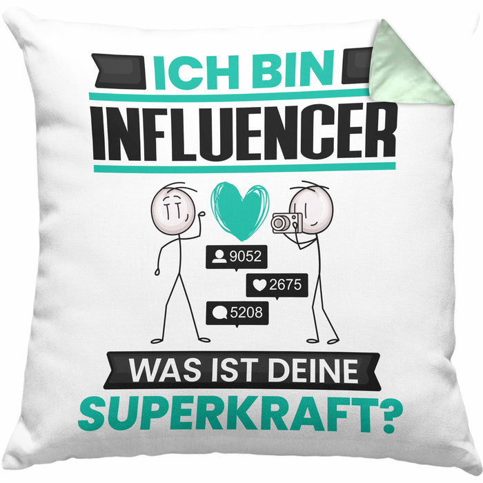Influencer Kissen mit Füllung 40x40 Geschenk für Influencer Geburtstag Lustiger Spruch Was Ist Deine Superkraft (Grau) Grün Trendation