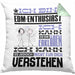 EDM-Enthusiast Geschenk Kissen mit Füllung 40x40 Lustige Geschenkdiee für einen EDM-Enthusiast Geburtstag Ich Bin EDM-Enthusiast Ich Kann Es Dir Erklären Aber Nicht Für Dich Verstehen (Grau) Grün Trendation