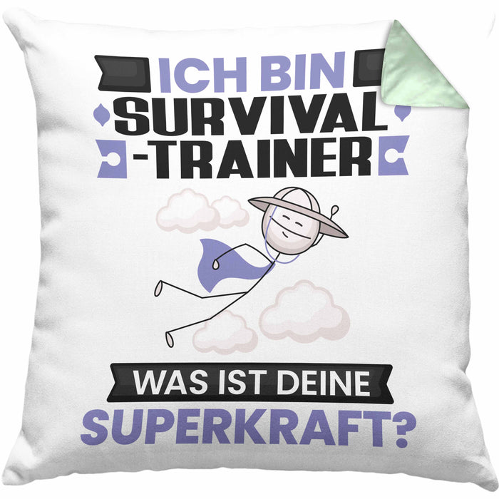 Survival-Trainer Kissen mit Füllung 40x40 Geschenk für Survival-Trainer Geburtstag Lustiger Spruch Was Ist Deine Superkraft (Grau) Grün Trendation