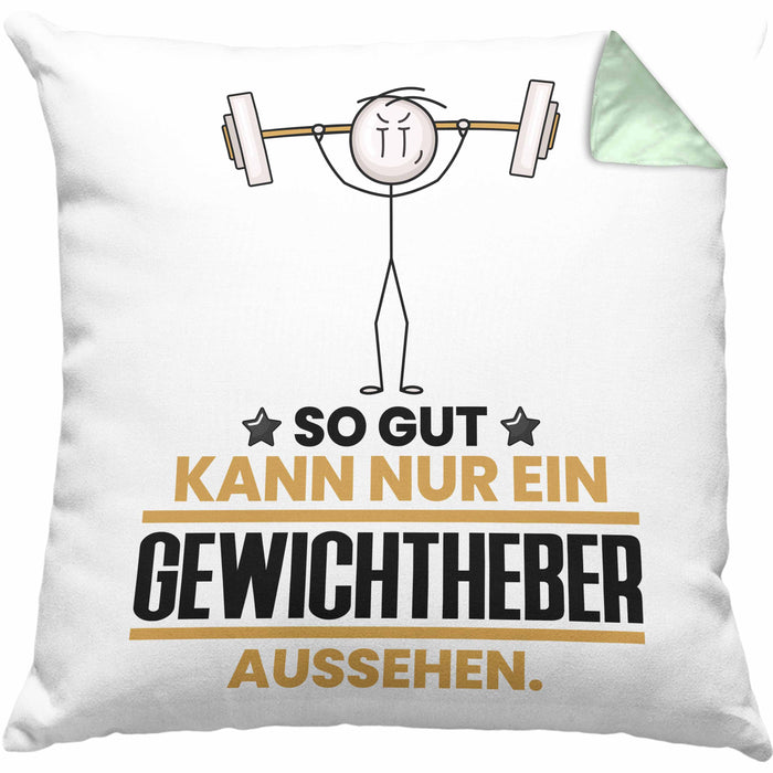 Gewichtheber Geschenk Kissen mit Füllung 40x40 So Gut Kann Nur Ein Gewichtheber Aussehen Geschenkidee (Grau) Grün Trendation