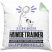 Hundetrainer Geschenk Kissen mit Füllung 40x40 Ich Bin Hundetrainer Aber Sag Doch Einfach Superheld Lustige Geschenkdiee für Hundetrainer (Grau) Grün Trendation