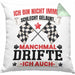 Driften Geschenk Kissen mit Füllung 40x40 Ich Bin Nicht immer Schlecht Gelaunt Auto Driften (Grau) Grün Trendation