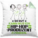 Hip-Hop-Produzent Geschenk Kissen mit Füllung 40x40 So Gut Kann Nur Ein Hip-Hop-Produzent Aussehen Geschenkidee (Grau) Grün Trendation