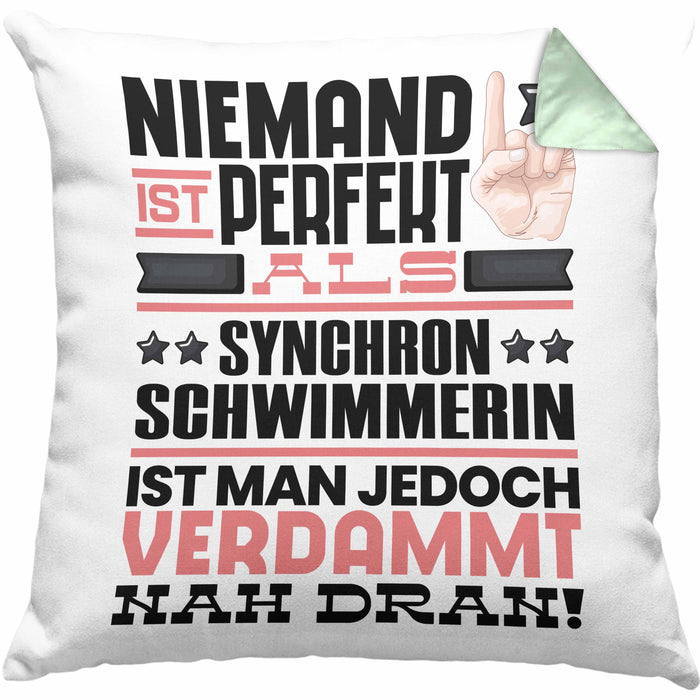 Synchronschwimmerin Geschenk Kissen mit Füllung 40x40 Lustige Geschenkidee für Synchronschwimmerin Geburtstag Niemand Ist Perfekt Aber Als Synchronschwimmerin Ist Man Nah Dran (Grau) Grün Trendation