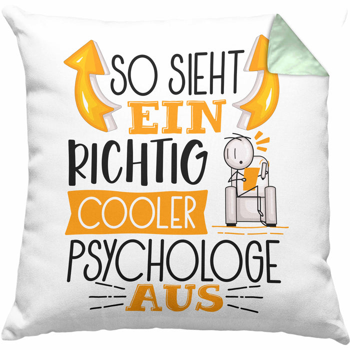Psychologe Kissen mit Füllung 40x40 Geschenk So Sieht Ein RIchtig Cooler Psychologe Aus Geschenkidee Lustiger Spruch Geburtstag (Grau) Grün Trendation