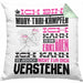 Muay-Thai-Kämpfer Geschenk Kaffee-Kissen mit Füllung 40x40 Geschenkidee für Muay-Thai-Kämpfer Ich Bin Muay-Thai-Kämpfer Ich Kann Es Dir Erklären Jedoch Nicht Für Dich Verstehen Spruch Lustig (Grau) Grün Trendation