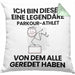 Parkour-Athlet Geschenk Kissen mit Füllung 40x40 Lustige Geschenkidee Geburtstag für Parkour-Athlet Ich Bin Dieser Legendäre Parkour-Athlet Von Dem Alle Geredet Haben (Grau) Grün Trendation