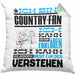Country-Fan Geschenk Kissen mit Füllung 40x40 Geschenkidee für Country-Fan Geburtstag Lustig Ich Bin Country-Fan Ich Kann Es Dir Erklären Aber Nicht Für Dich Verstehen (Grau) Grün Trendation
