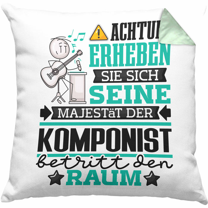 Komponist Geschenk Kissen mit Füllung 40x40 Lustiger Spruch Erheben Sie Sich Der Komponist Betritt den Raum (Grau) Grün Trendation