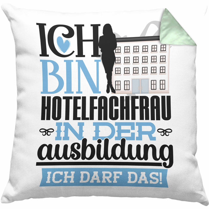 Hotelfachfrau Ausbildung Start Geschenk Kissen mit Füllung 40x40 Ich Bin Hotelfachfrau In Der Ausbildung Ich Darf Das Geschenkidee (Grau) Grün Trendation