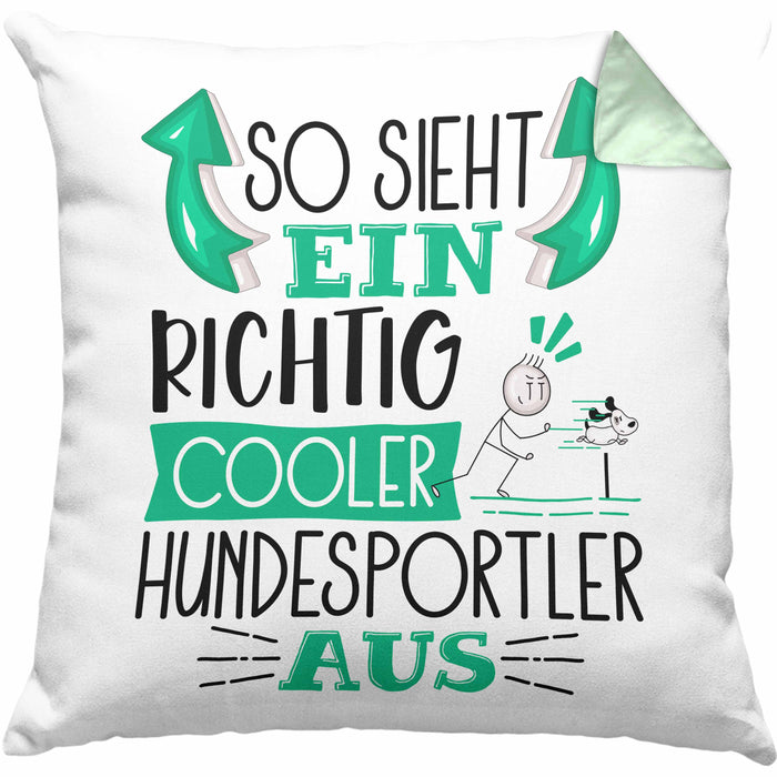 Hundesportler Kissen mit Füllung 40x40 So Sieht Ein Richtig Cooler Hundesportler Aus Geschenk Lustiger Spruch Geschenkidee (Grau) Grün Trendation
