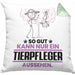 Tierpfleger Geschenk Kissen mit Füllung 40x40 So Gut Kann Nur Ein Tierpfleger Aussehen Geschenkidee (Grau) Grün Trendation