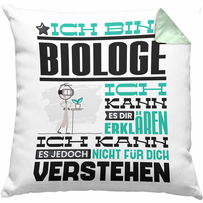 Biologe Geschenk Kaffee-Kissen mit Füllung 40x40 Geschenkidee für Biologe Ich Bin Biologe Ich Kann Es Dir Erklären Jedoch Nicht Für Dich Verstehen Spruch Lustig (Grau) Grün Trendation