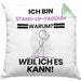 Stand-Up-Paddler Geschenk Kissen mit Füllung 40x40 Lustiger Spruch Ich Bin Stand-Up-Paddler Warum Weil Ich Es Kann Geschenkidee Bester Stand-Up-Paddler Geburtstag (Grau) Grün Trendation