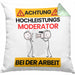 Moderator Kissen mit Füllung 40x40 Geschenk Lustiger Spruch Geschenkidee für Moderator Achtung Hochleistungs Moderator Bei Der Arbeit (Grau) Grün Trendation