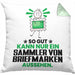 SammlervonBriefmarken Geschenk Kissen mit Füllung 40x40 So Gut Kann Nur Ein SammlervonBriefmarken Aussehen Geschenkidee (Grau) Grün Trendation