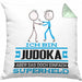 Judoka Geschenk Kissen mit Füllung 40x40 Ich Bin Judoka Aber Sag Doch Einfach Superheld Lustige Geschenkdiee für Judoka (Grau) Grün Trendation