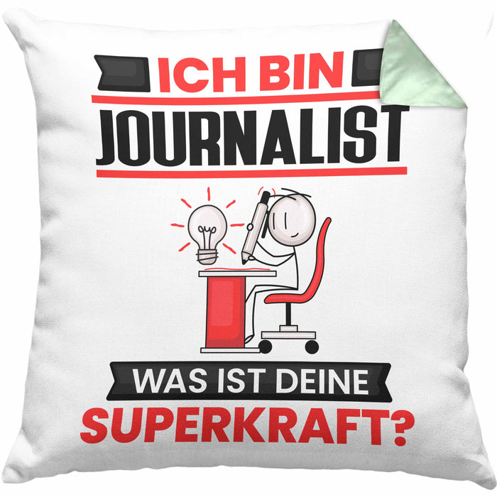 Journalist Kissen mit Füllung 40x40 Geschenk für Journalist Geburtstag Lustiger Spruch Was Ist Deine Superkraft (Grau) Grün Trendation