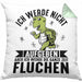 Wandern Kissen mit Füllung 40x40 Geschenk Ich Werde Nicht Aufgeben Aber Die Ganze Zeit Fluchen Wandern Geschenkidee Schildkröte (Grau) Grün Trendation
