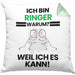 Ringer Geschenk Kissen mit Füllung 40x40 Lustiger Spruch Ich Bin Ringer Warum Weil Ich Es Kann Geschenkidee Bester Ringer Geburtstag (Grau) Grün Trendation