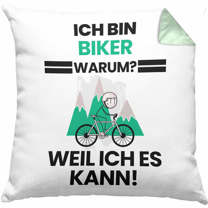 Biker Geschenk Kissen mit Füllung 40x40 Lustiger Spruch Ich Bin Biker Warum Weil Ich Es Kann Geschenkidee Bester Biker Geburtstag (Grau) Grün Trendation