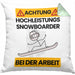 Snowboarder Kissen mit Füllung 40x40 Geschenk Lustiger Spruch Geschenkidee für Snowboarder Achtung Hochleistungs Snowboarder Bei Der Arbeit (Grau) Grün Trendation