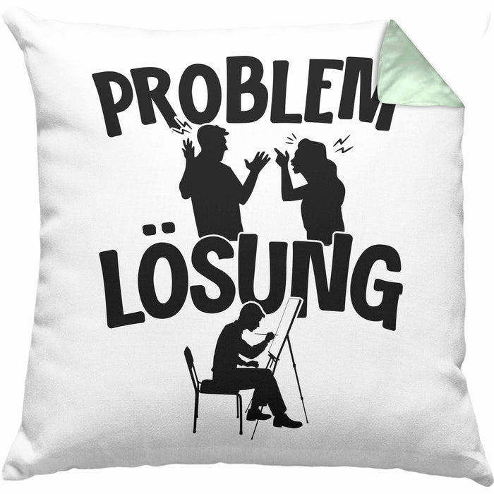 Maler Kissen mit Füllung 40x40 Geschenk für Künstler Maler Männer Geschenkidee Problem und Lösung Malen (Grau) Grün Trendation