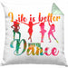 Tanzen Kissen mit Füllung 40x40 Geschenk für Tänzerin Life Is Better When You Dance (Grau) Grün Trendation