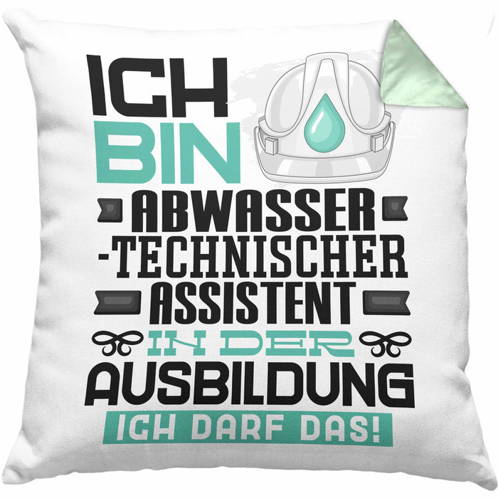 Abwassertechnischer Assistent Ausbildung Kissen mit Füllung 40x40 Geschenk Ich Bin Abwassertechnischer Assistent In Der Ausbildung Ich Darf Das Geschenkidee Spruch (Grau) Grün Trendation
