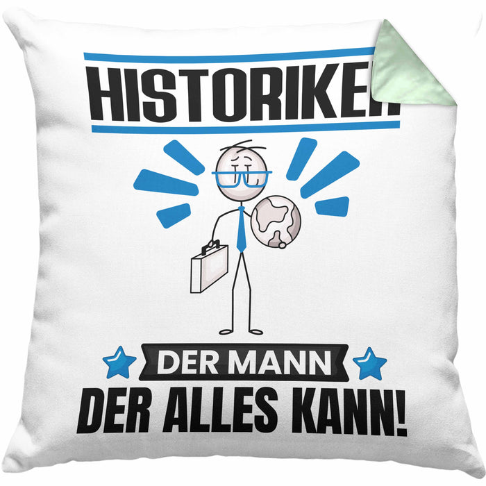 Historiker Kissen mit Füllung 40x40 Geschenk für Historiker Der Mann Der Alles Kann Geschenkidee zum Geburtstag (Grau) Grün Trendation