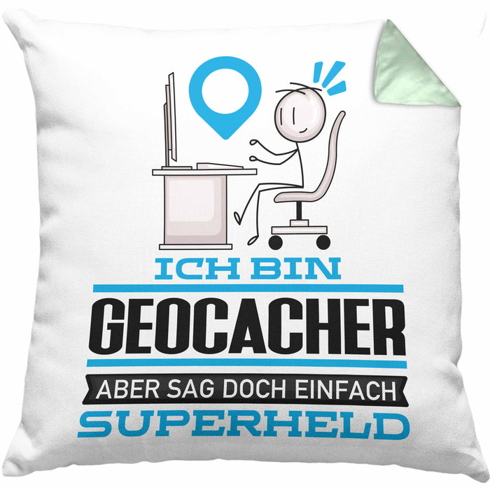 Geocacher Geschenk Kissen mit Füllung 40x40 Ich Bin Geocacher Aber Sag Doch Einfach Superheld Lustige Geschenkdiee für Geocacher (Grau) Grün Trendation