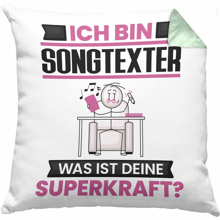 Songtexter Kissen mit Füllung 40x40 Geschenk für Songtexter Geburtstag Lustiger Spruch Was Ist Deine Superkraft (Grau) Grün Trendation