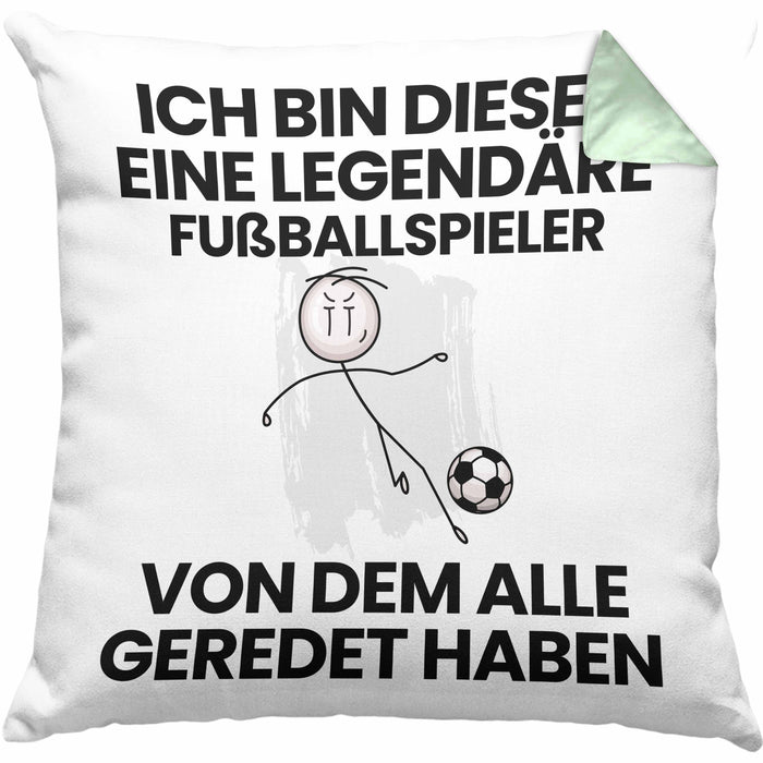 Fußballspieler Geschenk Kissen mit Füllung 40x40 Lustige Geschenkidee Geburtstag für Fußballspieler Ich Bin Dieser Legendäre Fußballspieler Von Dem Alle Geredet Haben (Grau) Grün Trendation
