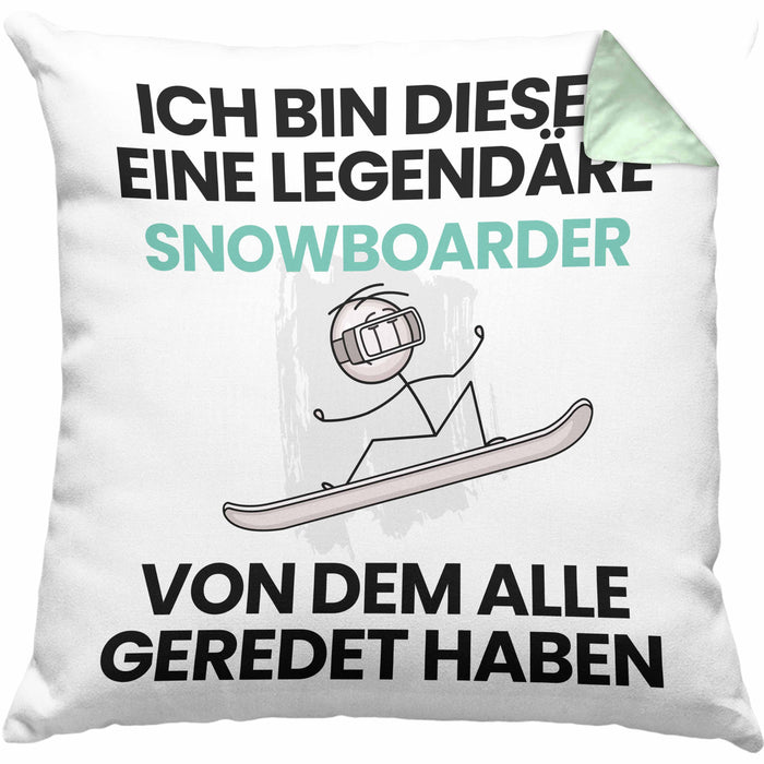 Snowboarder Geschenk Kissen mit Füllung 40x40 Lustige Geschenkidee Geburtstag für Snowboarder Ich Bin Dieser Legendäre Snowboarder Von Dem Alle Geredet Haben (Grau) Grün Trendation