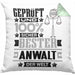 Anwalt Geschenk Lustiger Spruch für Anwalt Geschenkidee Bester Anwalt Der WeltKissen mit Füllung 40x40 (Grau) Grün Trendation