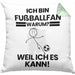 Fußballfan Geschenk Kissen mit Füllung 40x40 Lustiger Spruch Ich Bin Fußballfan Warum Weil Ich Es Kann Geschenkidee Bester Fußballfan Geburtstag (Grau) Grün Trendation