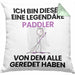 Paddler Geschenk Kissen mit Füllung 40x40 Lustige Geschenkidee Geburtstag für Paddler Ich Bin Dieser Legendäre Paddler Von Dem Alle Geredet Haben (Grau) Grün Trendation