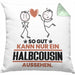 Halbcousin Geschenk Kissen mit Füllung 40x40 So Gut Kann Nur Ein Halbcousin Aussehen Geschenkidee (Grau) Grün Trendation