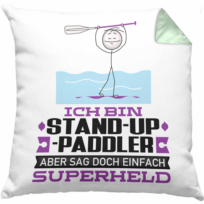Stand-Up-Paddler Geschenk Kissen mit Füllung 40x40 Ich Bin Stand-Up-Paddler Aber Sag Doch Einfach Superheld Lustige Geschenkdiee für Stand-Up-Paddler (Grau) Grün Trendation