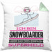 Snowboarder Geschenk Kissen mit Füllung 40x40 Ich Bin Snowboarder Aber Sag Doch Einfach Superheld Lustige Geschenkdiee für Snowboarder (Grau) Grün Trendation