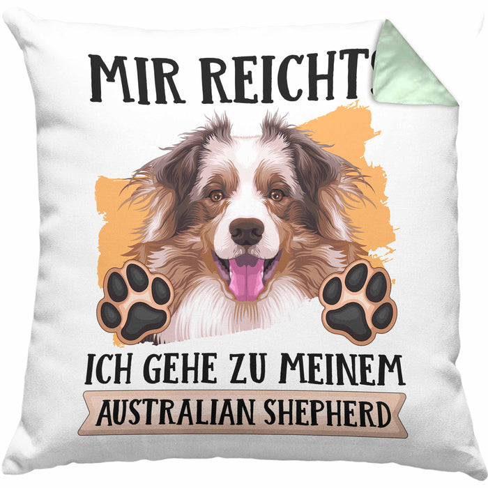 Australian Shepherd Besitzer Kissen mit Füllung 40x40 Geschenk Lustiger Spruch Geschenkidee Mir Reichts Ich Geh Zu Meinem Australian Shepherd (Grau) Grün Trendation