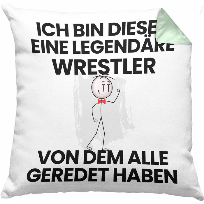 Wrestler Geschenk Kissen mit Füllung 40x40 Lustige Geschenkidee Geburtstag für Wrestler Ich Bin Dieser Legendäre Wrestler Von Dem Alle Geredet Haben (Grau) Grün Trendation