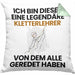 Kletterlehrer Geschenk Kissen mit Füllung 40x40 Lustige Geschenkidee Geburtstag für Kletterlehrer Ich Bin Dieser Legendäre Kletterlehrer Von Dem Alle Geredet Haben (Grau) Grün Trendation