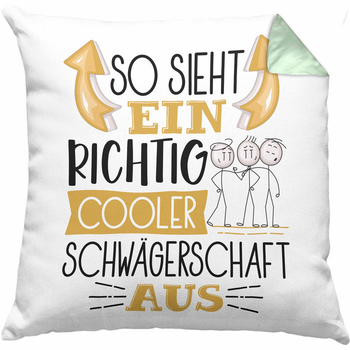 So Sieht Ein Richtig Cooler Schwägerschaft Aus Geschenk Kissen mit Füllung 40x40 Lustiger Spruch Geschenkidee (Grau) Grün Trendation