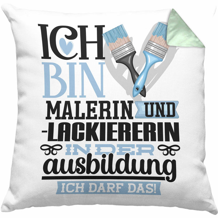 Malerin und Lackiererin Ausbildung Start Geschenk Kissen mit Füllung 40x40 Ich Bin Malerin und Lackiererin In Der Ausbildung Ich Darf Das Geschenkidee (Grau) Grün Trendation